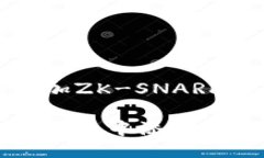 小狐錢包添加ZK-SNARKS：全